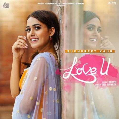 Love U Sukhpreet Kaur mp3 song ringtone, Love U Sukhpreet Kaur Ringtone Download - RiskyJatt.Com