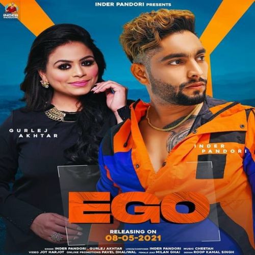 Ego Gurlez Akhtar, Inder Pandori mp3 song ringtone, Ego Gurlez Akhtar, Inder Pandori Ringtone Download - RiskyJatt.Com