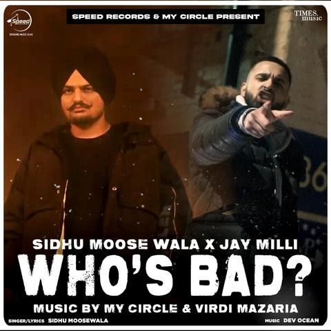 Whos Bad Sidhu Moose Wala mp3 song ringtone, Whos Bad Sidhu Moose Wala Ringtone Download - RiskyJatt.Com