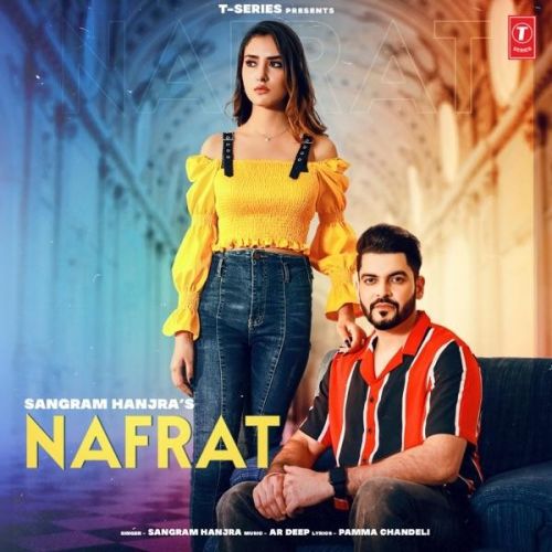 Nafrat Sangram Hanjra mp3 song ringtone, Nafrat Sangram Hanjra Ringtone Download - RiskyJatt.Com