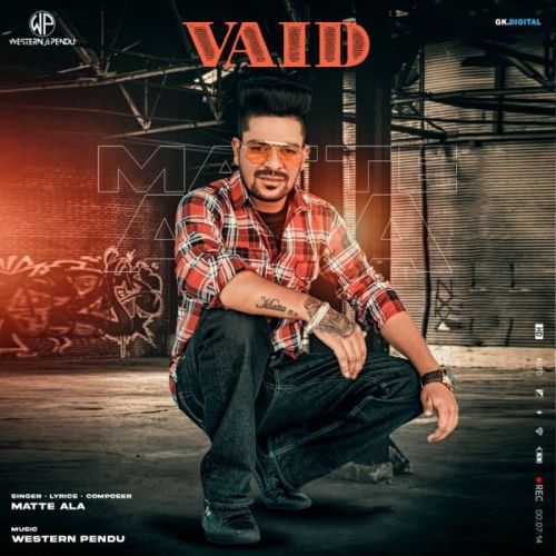 Vaid Emanat Preet Kaur, Matte Ala mp3 song ringtone, Vaid Emanat Preet Kaur, Matte Ala Ringtone Download - RiskyJatt.Com