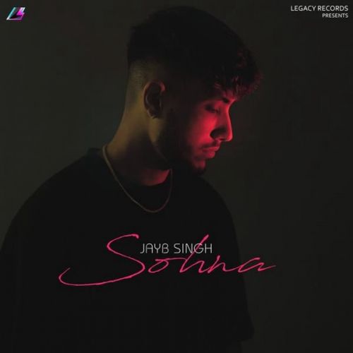 Sohna JayB Singh mp3 song ringtone, Sohna JayB Singh Ringtone Download - RiskyJatt.Com