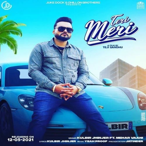 Teri meri meri teri Kulbir Jhinjer mp3 song ringtone, Teri meri meri teri Kulbir Jhinjer Ringtone Download - RiskyJatt.Com