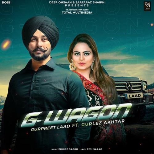 G-Wagon Gurlez Akhtar, Gurpreet Laad mp3 song ringtone, G-Wagon Gurlez Akhtar, Gurpreet Laad Ringtone Download - RiskyJatt.Com