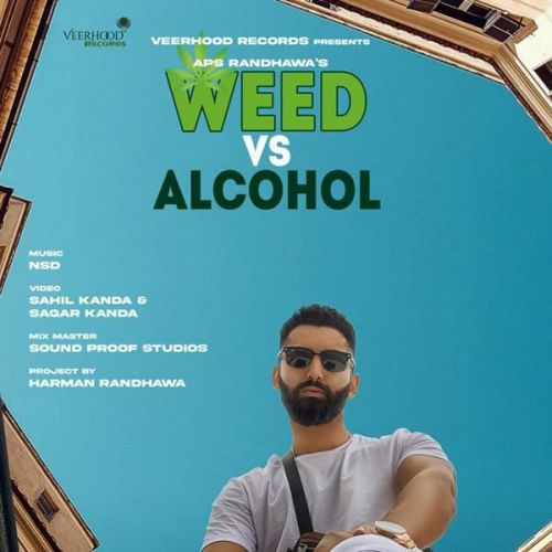 Weed Vs Alcohol Aps Randhawa mp3 song ringtone, Weed Vs Alcohol Aps Randhawa Ringtone Download - RiskyJatt.Com