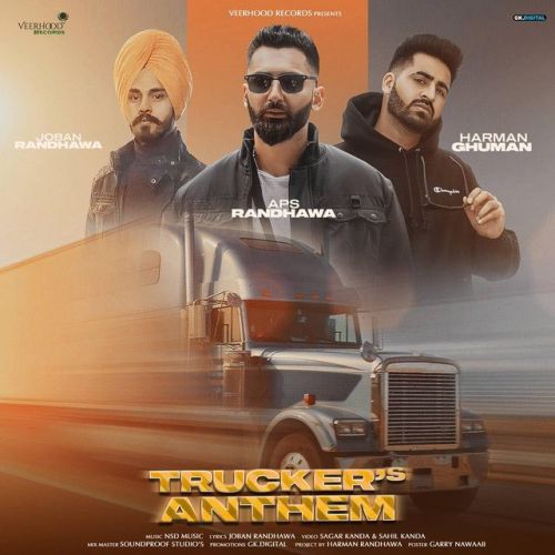 Truckers Anthem Aps Randhawa, Joban Randhawa mp3 song ringtone, Truckers Anthem Aps Randhawa, Joban Randhawa Ringtone Download - RiskyJatt.Com