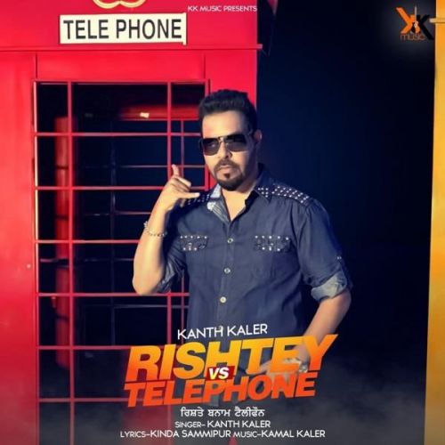 Rishtey vs Telephone Kanth Kaler mp3 song ringtone, Rishtey vs Telephone Kanth Kaler Ringtone Download - RiskyJatt.Com