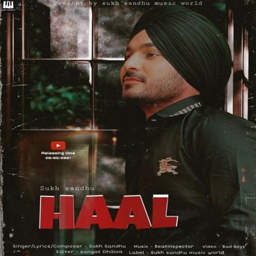 Haal Sukh Sandhu mp3 song ringtone, Haal Sukh Sandhu Ringtone Download - RiskyJatt.Com