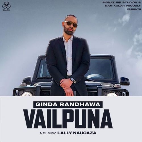 Vailpuna Ginda Randhawa mp3 song ringtone, Vailpuna Ginda Randhawa Ringtone Download - RiskyJatt.Com