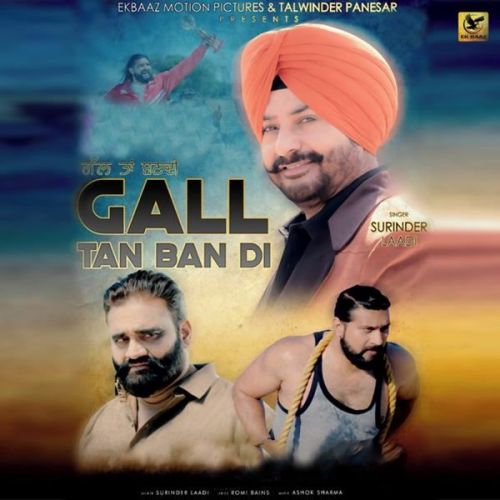 Gall Ta Ban Di Surinder Laddi mp3 song ringtone, Gall Ta Ban Di Surinder Laddi Ringtone Download - RiskyJatt.Com