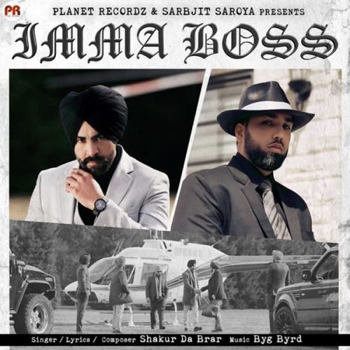 Imma Boss Shakur Da Brar mp3 song ringtone, Imma Boss Shakur Da Brar Ringtone Download - RiskyJatt.Com