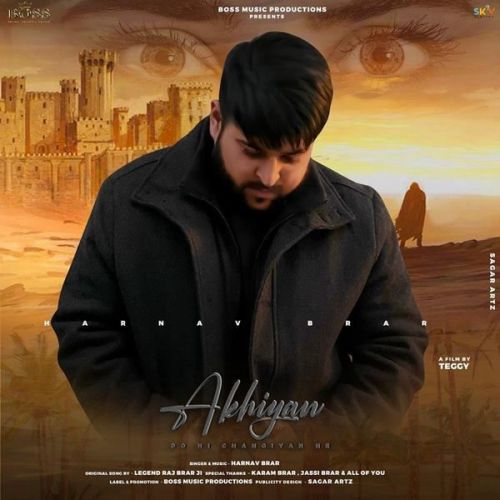 Akhiyan Harnav Brar mp3 song ringtone, Akhiyan Harnav Brar Ringtone Download - RiskyJatt.Com