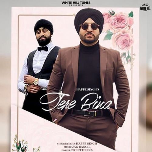 Tere Bina Happe Singh mp3 song ringtone, Tere Bina Happe Singh Ringtone Download - RiskyJatt.Com