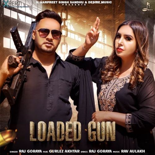 Loaded Gun Gurlez Akhtar, Raj Goraya mp3 song ringtone, Loaded Gun Gurlez Akhtar, Raj Goraya Ringtone Download - RiskyJatt.Com