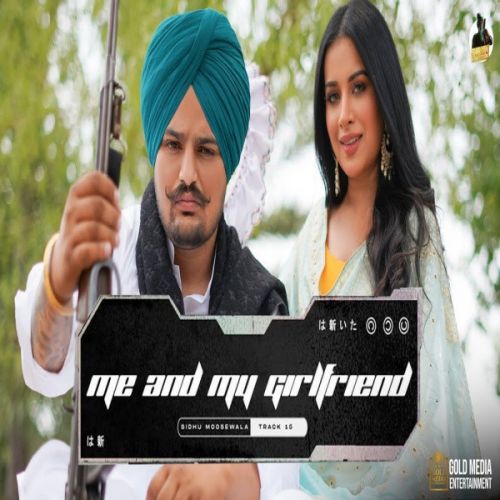 Me And My Girlfriend Sidhu Moose Wala mp3 song ringtone, Me And My Girlfriend Sidhu Moose Wala Ringtone Download - RiskyJatt.Com