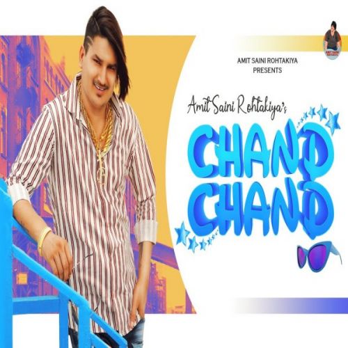 Chand Chand Amit Saini Rohtakiyaa mp3 song ringtone, Chand Chand Amit Saini Rohtakiyaa Ringtone Download - RiskyJatt.Com