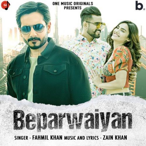 Beparwaiyan Fahmil Khan mp3 song ringtone, Beparwaiyan Fahmil Khan Ringtone Download - RiskyJatt.Com