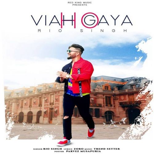 Viah Ho Geya Rio Singh mp3 song ringtone, Viah Ho Geya Rio Singh Ringtone Download - RiskyJatt.Com