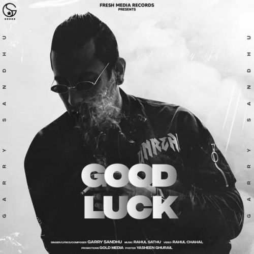 Good Luck Garry Sandhu mp3 song ringtone, Good Luck Garry Sandhu Ringtone Download - RiskyJatt.Com