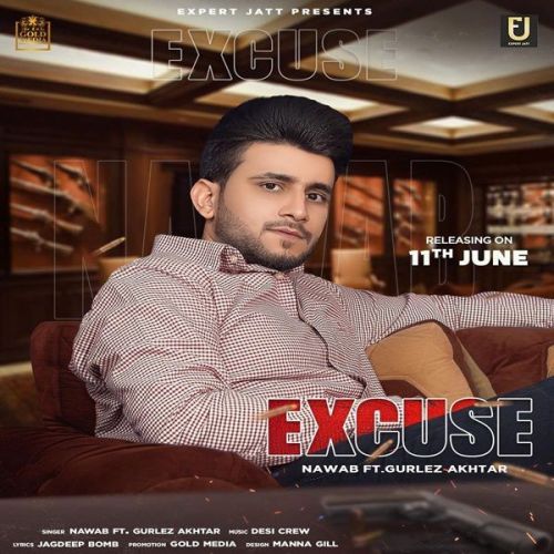 Excuse Gurlez Akhtar, Nawab mp3 song ringtone, Excuse Gurlez Akhtar, Nawab Ringtone Download - RiskyJatt.Com