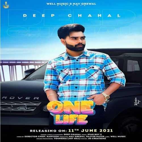 One Life Deep Chahal mp3 song ringtone, One Life Deep Chahal Ringtone Download - RiskyJatt.Com