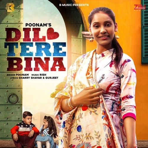 Dil Tere Bina Poonam mp3 song ringtone, Dil Tere Bina Poonam Ringtone Download - RiskyJatt.Com