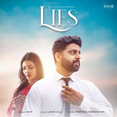 Lies Amit mp3 song ringtone, Lies Amit Ringtone Download - RiskyJatt.Com