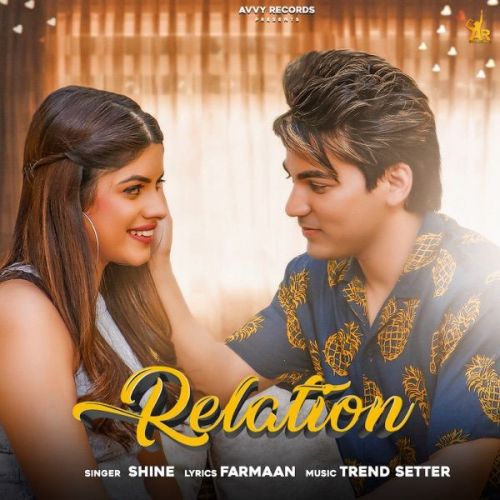 Relation Shine mp3 song ringtone, Relation Shine Ringtone Download - RiskyJatt.Com