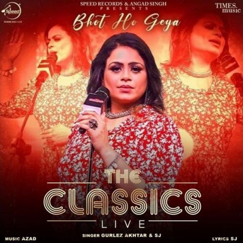 Bhot Ho Geya (Live) Gurlez Akhtar, Sj mp3 song ringtone, Bhot Ho Geya (Live) Gurlez Akhtar, Sj Ringtone Download - RiskyJatt.Com