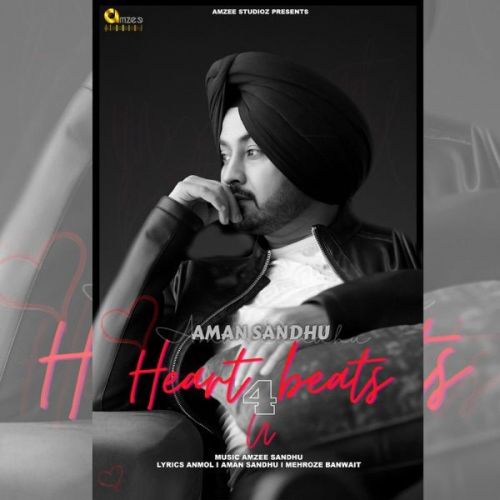 Heart Beats 4 U Aman Sandhu mp3 song ringtone, Heart Beats 4 U Aman Sandhu Ringtone Download - RiskyJatt.Com