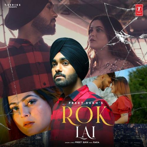 Rok Lai Preet Sukh mp3 song ringtone, Rok Lai Preet Sukh Ringtone Download - RiskyJatt.Com