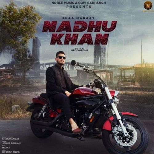 Nadhu Khan Shaa Mangat mp3 song ringtone, Nadhu Khan Shaa Mangat Ringtone Download - RiskyJatt.Com