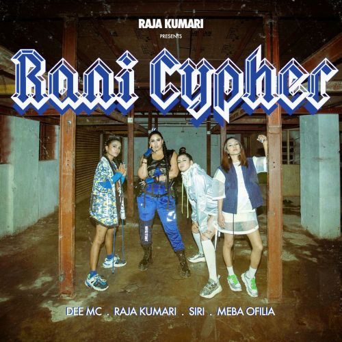 Rani Cypher Raja Kumari, Dee MC mp3 song ringtone, Rani Cypher Raja Kumari, Dee MC Ringtone Download - RiskyJatt.Com