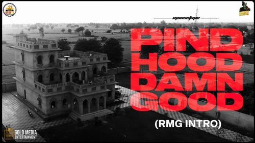 Pind Hood Damn Good (Malwa Block Intro) Sidhu Moose Wala, Randialawala mp3 song ringtone, Pind Hood Damn Good (Malwa Block Intro) Sidhu Moose Wala, Randialawala Ringtone Download - RiskyJatt.Com