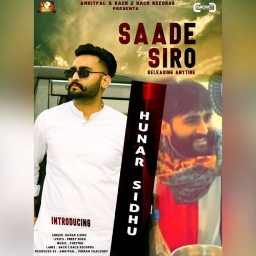 Saade Siro Hunar Sidhu mp3 song ringtone, Saade Siro Hunar Sidhu Ringtone Download - RiskyJatt.Com