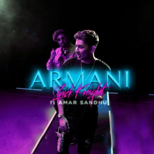 Armani Amar Sandhu, Zack Knight mp3 song ringtone, Armani Amar Sandhu, Zack Knight Ringtone Download - RiskyJatt.Com