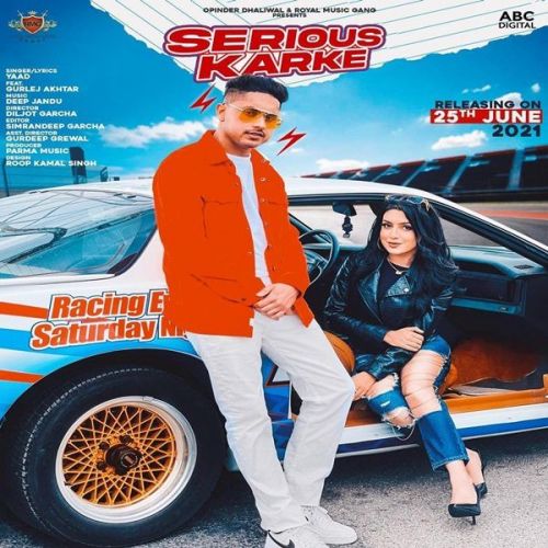 Serious Karke Gurlej Akhtar, Yaad mp3 song ringtone, Serious Karke Gurlej Akhtar, Yaad Ringtone Download - RiskyJatt.Com