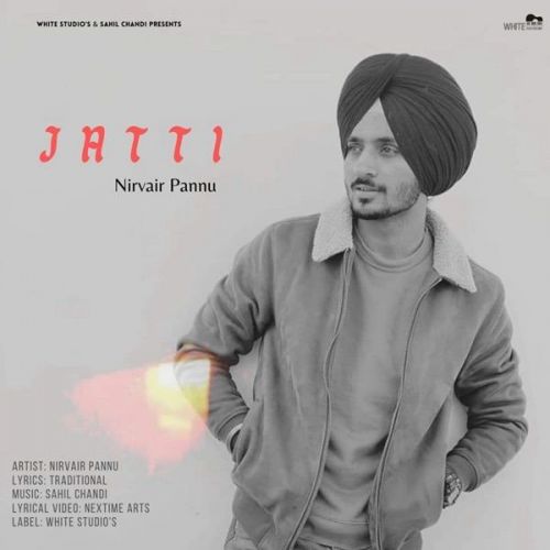 Jatti Nirvair Pannu mp3 song ringtone, Jatti Nirvair Pannu Ringtone Download - RiskyJatt.Com