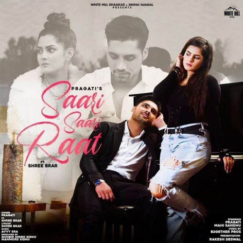 Saari Saari Raat Shree Brar, Pragati mp3 song ringtone, Saari Saari Raat Shree Brar, Pragati Ringtone Download - RiskyJatt.Com