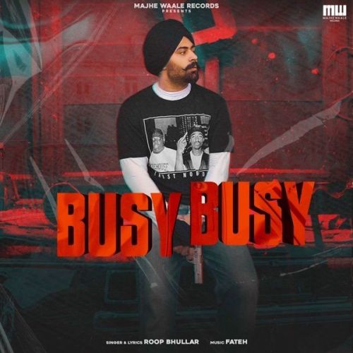 Busy Busy Roop Bhullar mp3 song ringtone, Busy Busy Roop Bhullar Ringtone Download - RiskyJatt.Com