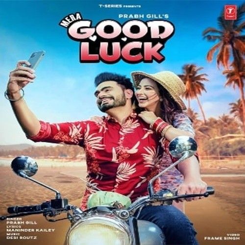 Mera Good Luck Prabh Gill mp3 song ringtone, Mera Good Luck Prabh Gill Ringtone Download - RiskyJatt.Com