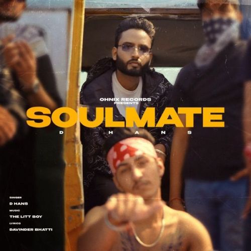 Soulmate D Hans mp3 song ringtone, Soulmate D Hans Ringtone Download - RiskyJatt.Com