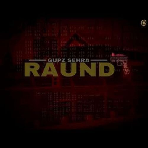 Raund Gupz Sehra mp3 song ringtone, Raund Gupz Sehra Ringtone Download - RiskyJatt.Com