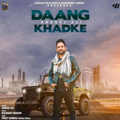 Daang Khadke Angrej Ali mp3 song ringtone, Daang Khadke Angrej Ali Ringtone Download - RiskyJatt.Com