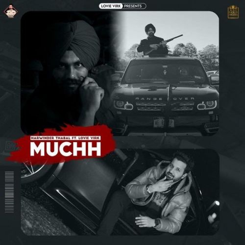 Muchh Harwinder Thabal, Lovie Virk mp3 song ringtone, Muchh Harwinder Thabal, Lovie Virk Ringtone Download - RiskyJatt.Com