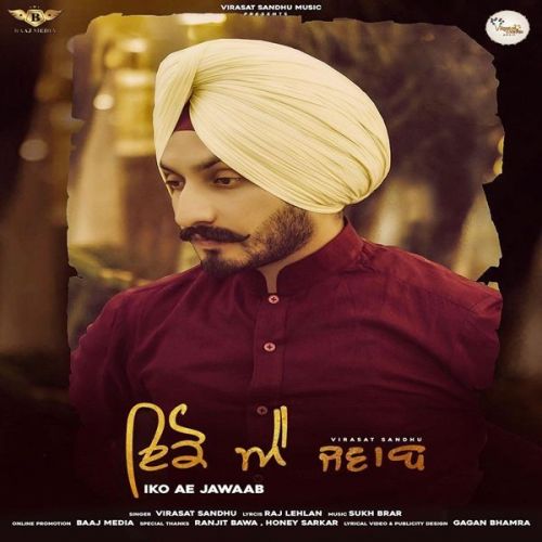 Iko Ae Jawaab Virasat Sandhu mp3 song ringtone, Iko Ae Jawaab Virasat Sandhu Ringtone Download - RiskyJatt.Com