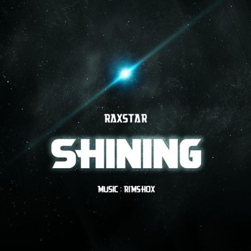 Shining Raxstar mp3 song ringtone, Shining Raxstar Ringtone Download - RiskyJatt.Com