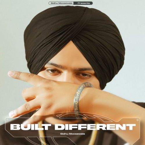 Built Different Sidhu Moose Wala mp3 song ringtone, Built Different Sidhu Moose Wala Ringtone Download - RiskyJatt.Com