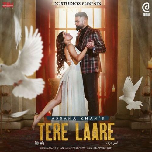 Tere Laare Afsana Khan mp3 song ringtone, Tere Laare Afsana Khan Ringtone Download - RiskyJatt.Com