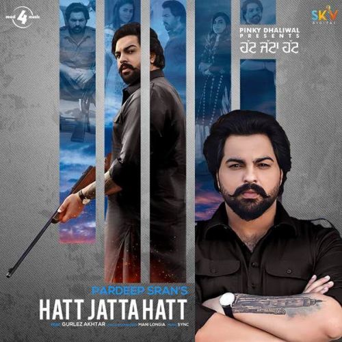 Hatt Jatta Hatt Gurlez Akhtar, Pardeep Sran mp3 song ringtone, Hatt Jatta Hatt Gurlez Akhtar, Pardeep Sran Ringtone Download - RiskyJatt.Com